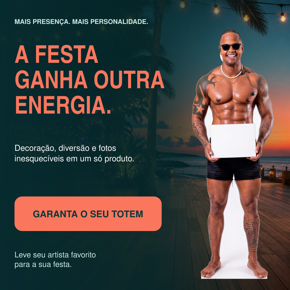 Totem Léo Santana em cenário de festa com chamada para compra