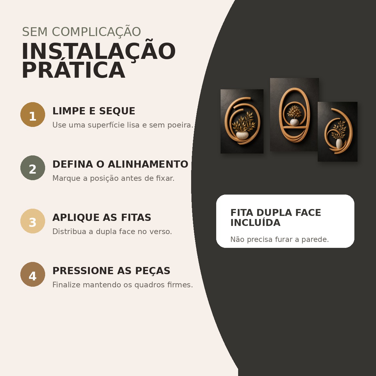 Instruções de aplicação dos quadros Bosque Dourado com fita dupla face