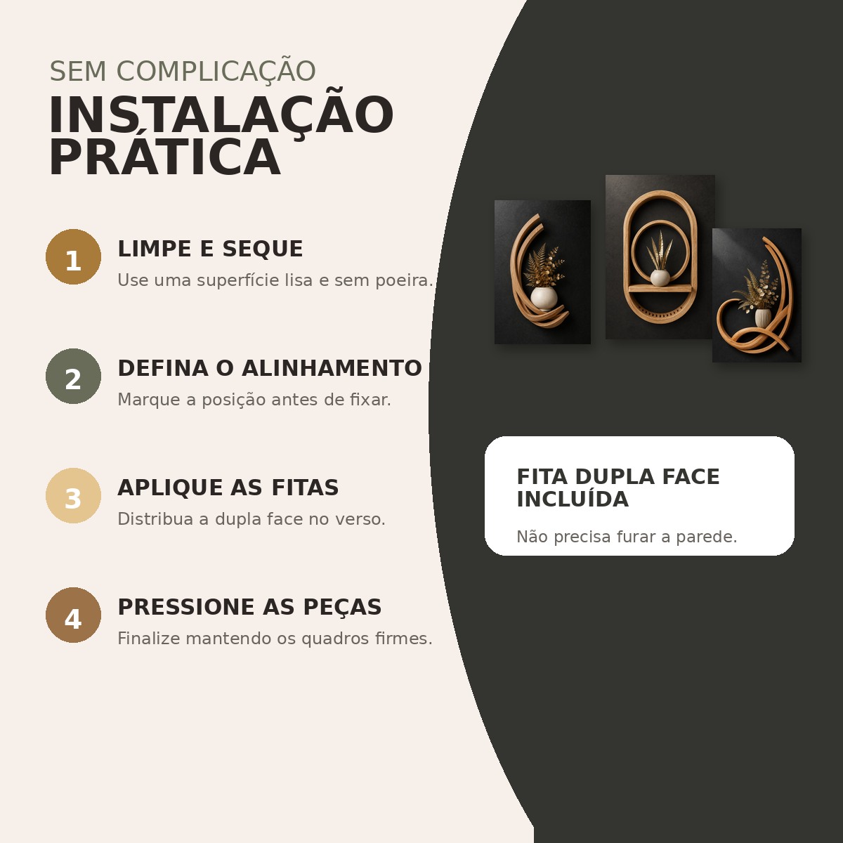 Instruções de aplicação dos quadros Jardim Imperial com fita dupla face
