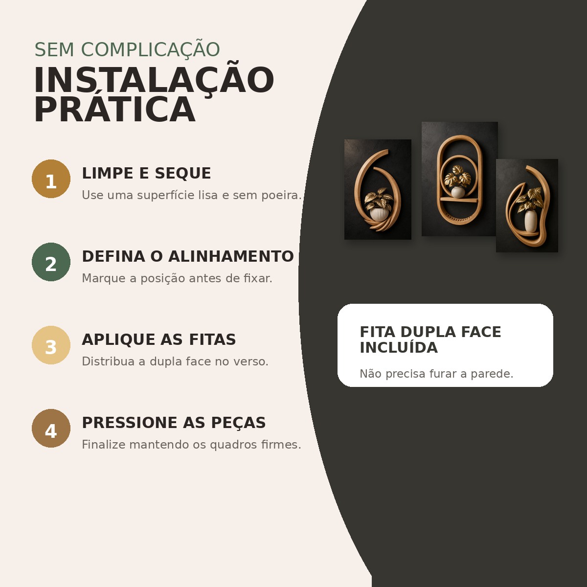 Instruções de aplicação dos quadros Monstera Imperial com fita dupla face