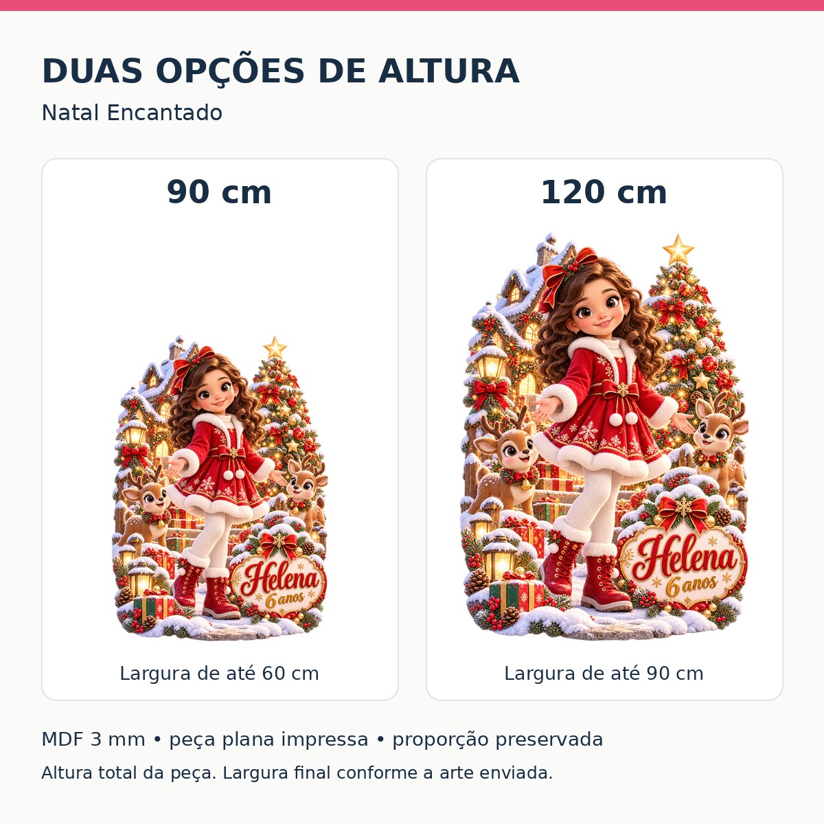 Natal Encantado — Tamanhos
